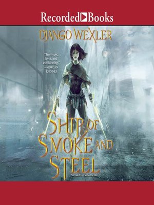 cover image of Ship of Smoke and Steel